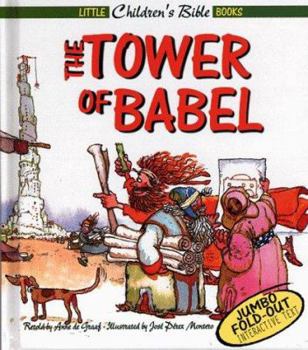 The Tower of Babel (Little Children's Bible Books) - Book  of the Little Children's Bible Books