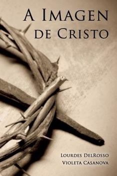 Paperback A Imagen de Cristo [Spanish] Book