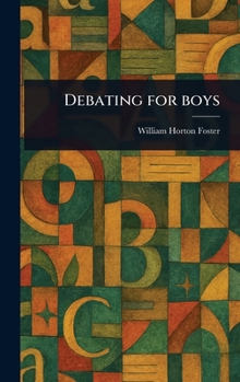 Hardcover Debating for Boys Book