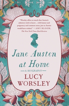 Paperback Jane Austen at Home: A Biography Book