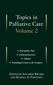 Hardcover Topics in Palliative Care: Volume 2 Book