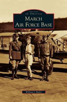 March Air Force Base - Book  of the Images of America: California