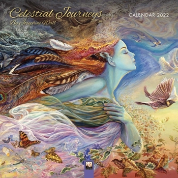 Calendar Celestial Journeys by Josephine Wall Wall Calendar 2022 (Art Calendar) Book