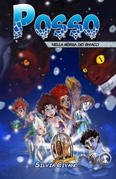 Posso nella morsa dei ghiacci - Book #2 of the Posso