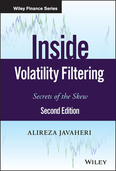 Hardcover Inside Volatility Filtering: Secrets of the Skew Book