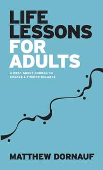 Paperback Life Lessons for Adults Book