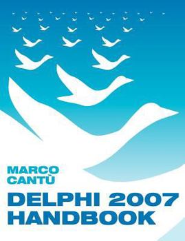 Paperback Delphi 2007 Handbook Book