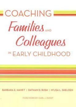 Paperback Coaching Families and Colleagues in Early Childhood Book
