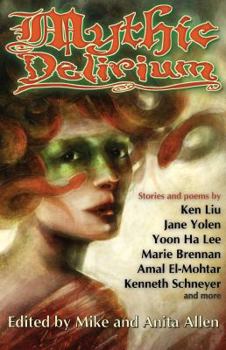 Mythic Delirium - Book  of the Mythic Delirium Magazine