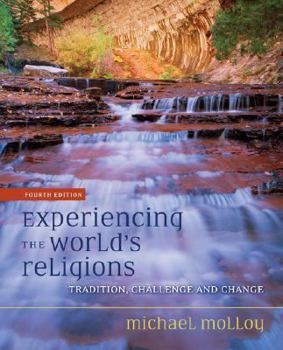 Paperback Experiencing the World's Religions: Tradition, Challenge, and Change Book