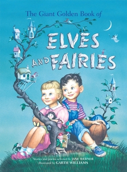Hardcover The Giant Golden Book of Elves and Fairies Book