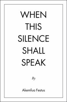 Paperback When This Silence Shall Speak Book