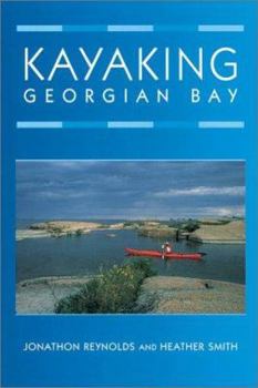 Paperback Kayaking Georgian Bay Book