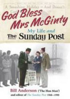 Paperback God Bless Mrs Mcginty!: My Life and the Sunday Post Book