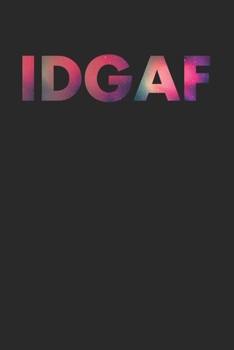 Paperback Idgaf: Notebook A5 for Sarcastic People I A5 (6x9 inch.) I Gift I 120 pages I Blank Book