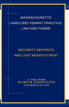 Paperback Massachusetts Landlord-Tenant Practice: Law and Forms: -Security Deposits and Last Month's Rent Book