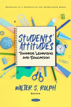 Paperback Students' Attitudes Towards Learning and Education Book