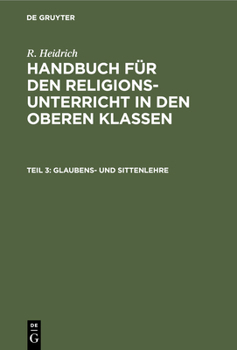 Hardcover Glaubens- Und Sittenlehre [German] Book