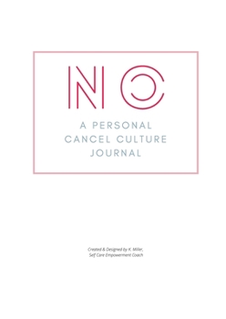 Paperback No. A Personal Cancel Culture Journal Book
