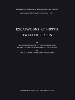 Paperback Excavations at Nippur: Twelfth Season Book