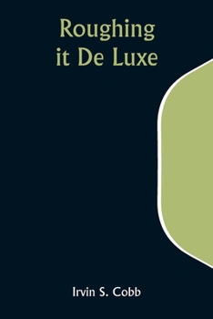 Paperback Roughing it De Luxe Book