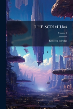 Paperback The Scrinium; Volume 1 [Afrikaans] Book