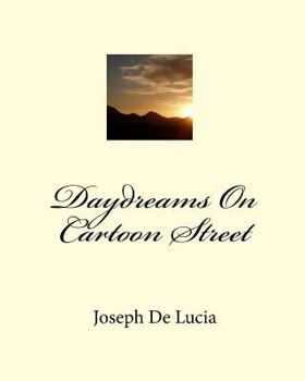 Paperback Daydreams On Cartoon Street Book