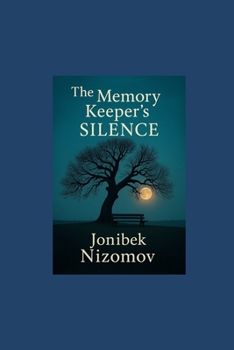 The Memory Keeper's Silence