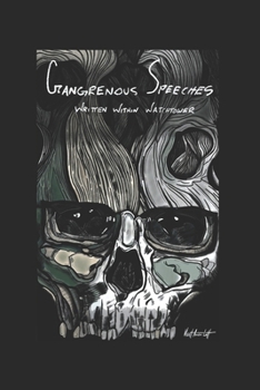 Paperback Gangrenous Speeches Book