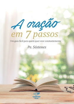 Paperback A oração em 7 passos [Portuguese] Book