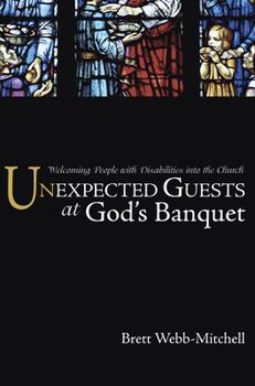 Paperback Unexpected Guests at God's Banquet Book