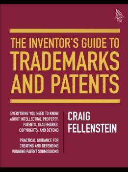 Hardcover The Inventor's Guide to Trademarks and Patents Book