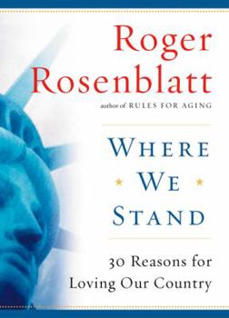 Hardcover Where We Stand: 30 Reasons for Loving Our Country Book
