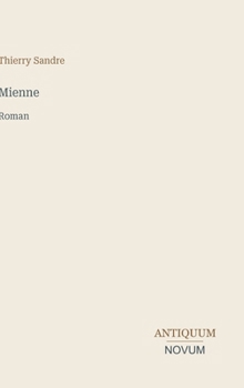 Hardcover Mienne: Roman [French] Book