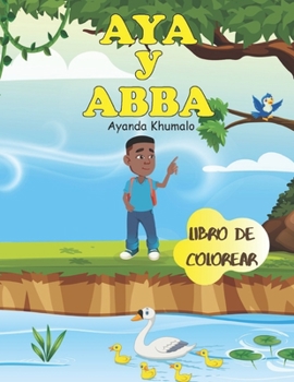 Paperback Aya y Abba: libro de colorear [Spanish] Book