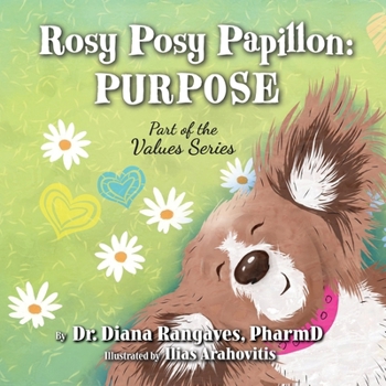 Paperback Rosy Posy Papillon: Purpose Book