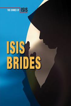 Isis Brides - Book  of the Crimes of ISIS