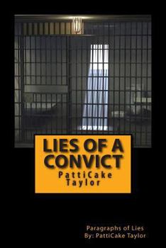 Paperback Lies of a Convict Book