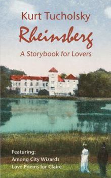 Hardcover Rheinsberg. a Story Book for Lovers (Color Picture Edition) Book