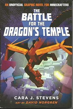 Paperback The Battle for the Dragon's Temple (An Unofficial Graphic Novel for Minecrafters) Book