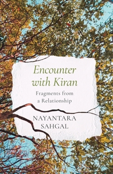 Paperback Encounter with Kiran Fragments from a Relationship Book