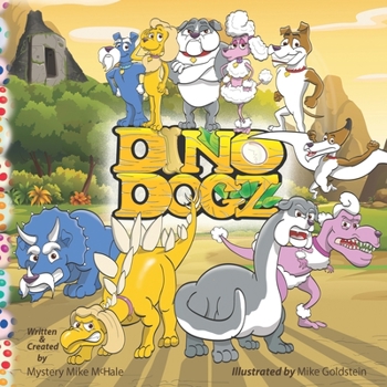 Paperback DinoDogz: Eggzellent Adventure Book