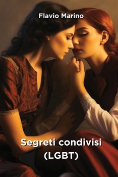 Paperback Segreti condivisi (LGBT) [Italian] Book