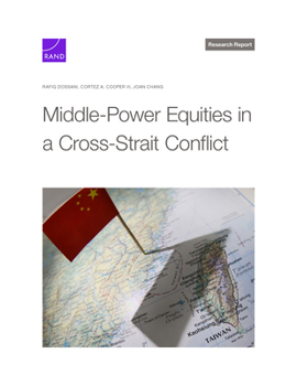 Paperback Middle-Power Equities in a Cross-Strait Conflict Book