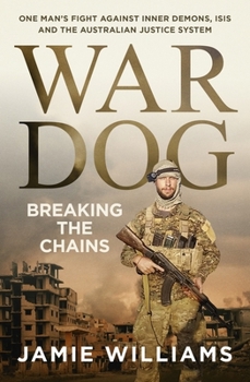 War Dog: Breaking the Chains