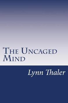 Paperback The Uncaged Mind Book