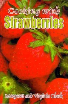 Paperback Cooking with Strawberries Book