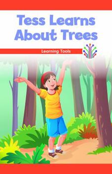 Paperback Tess Learns about Trees: Learning Tools Book