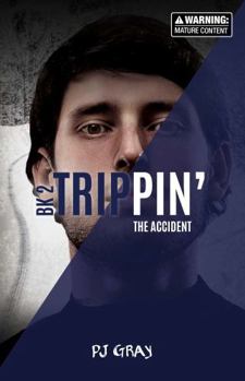Paperback The Accident (Book 2) (Trippin') Book