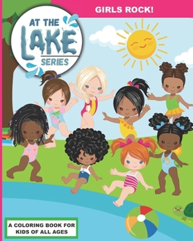 Paperback At the Lake: Girls Rock! Book